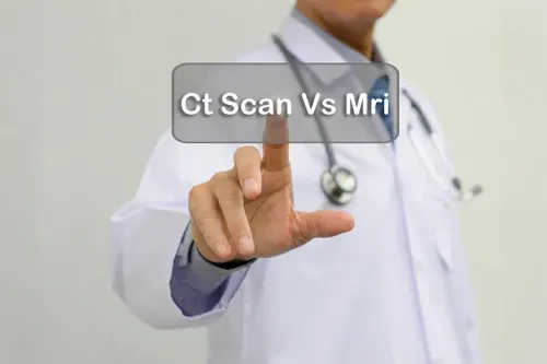 MRI vs CT Scan: Which Imaging Test is Right for You?